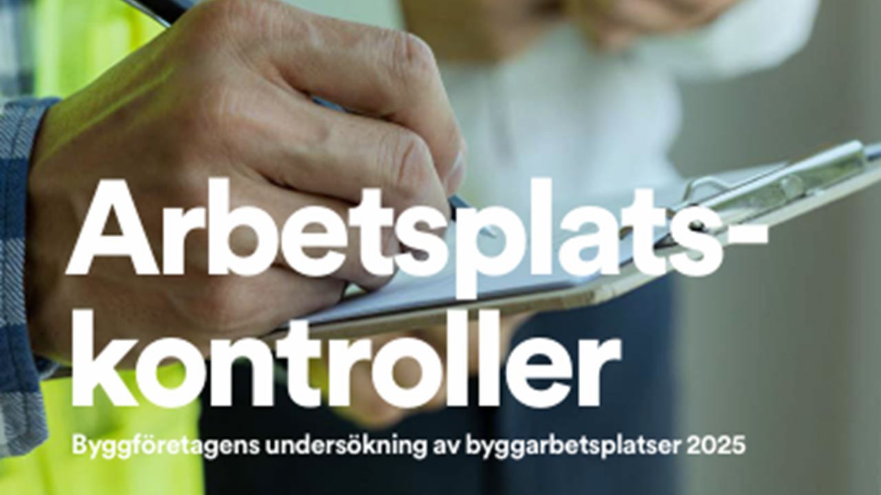 Färre regelbrott på byggarbetsplatser enligt ny rapport – men utstationeringsbrister kvarstår. Byggföretagen står bakom rapporten.
