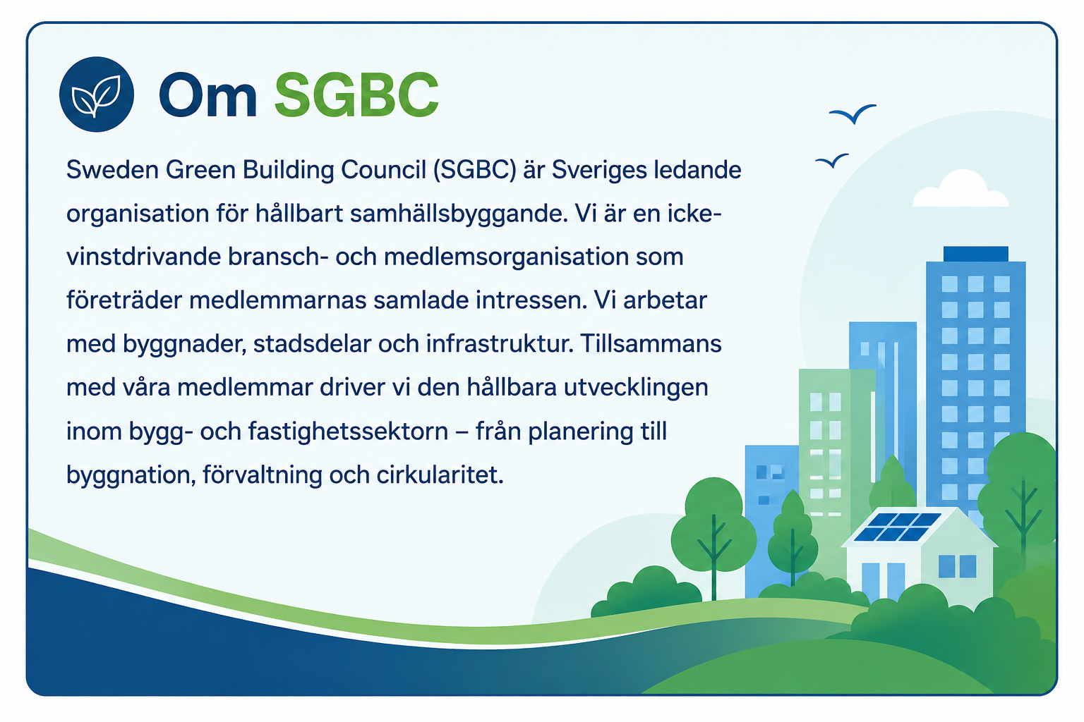 (Källa: SGBC)